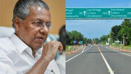 Pinarayi Vijayan & National Highway 66