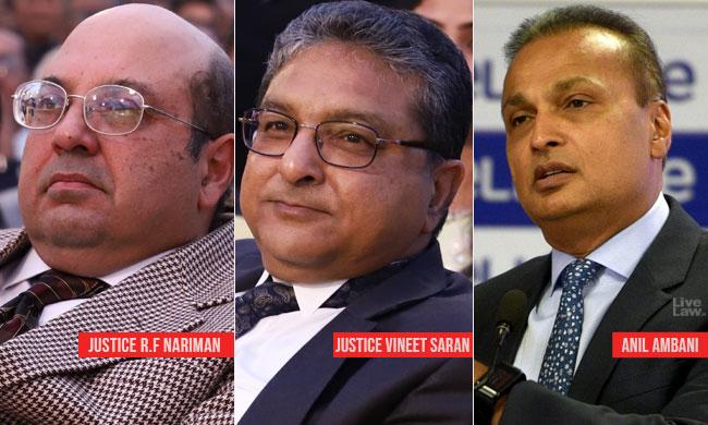  R F Nariman, Vineet Saran and Anil Ambani